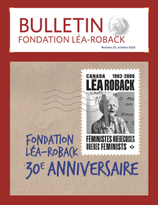Bulletin de la Fondation Léa-Roback, 30 ème anniversaire